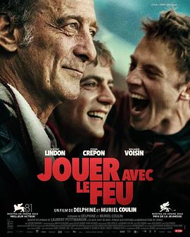 91果冻《玩火的儿子 Jouer avec le feu》免费在线观看